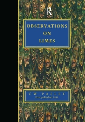 Observations on Limes by Paley, C. W.