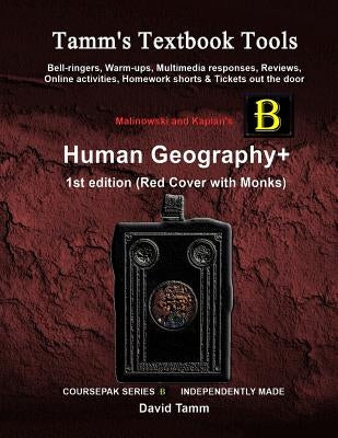 Malinowski's Human Geography 1st edition+ Activities Bundle: Bell-ringers, warm-ups, multimedia responses & online activities to accompany this AP* Hu by Tamm, David