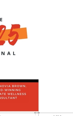 The 1825 Journal: Write. Transform. Perform by Brown, Nina Sonovia