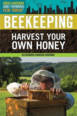 Beekeeping by Hanson-Harding, Alexandra