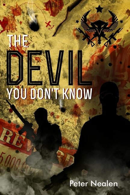 The Devil You Don't Know by Nealen, Peter