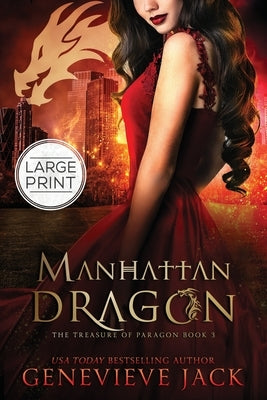 Manhattan Dragon by Jack, Genevieve