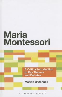 Maria Montessori by O'Donnell, Marion