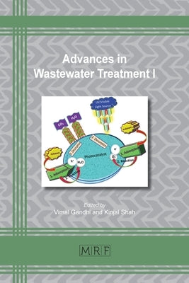 Advances in Wastewater Treatment I by Gandhi, Vimal