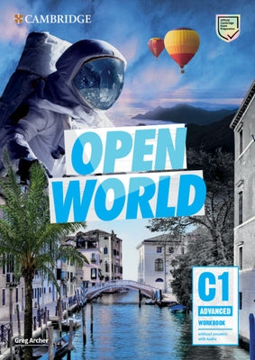 Open World Advanced Workbook Without Answers with Audio by Archer, Greg