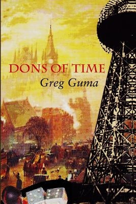 Dons of Time by Guma, Greg