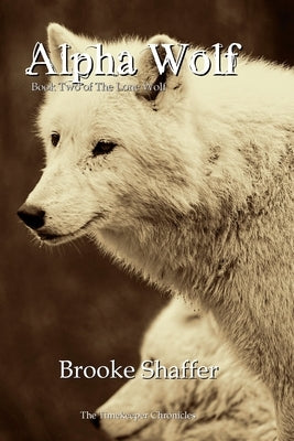Alpha Wolf by Shaffer, Brooke