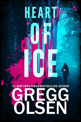 Heart of Ice by Olsen, Gregg