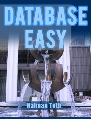 Database Easy by Toth, Kalman