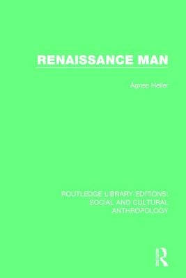 Renaissance Man by Heller, Ágnes