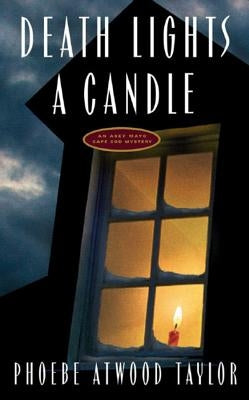 Death Lights a Candle by Taylor, Phoebe Atwood