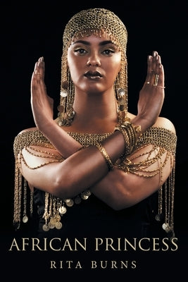 African Princess by Burns, Rita
