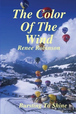 The Color Of The Wind by Robinson, Renee