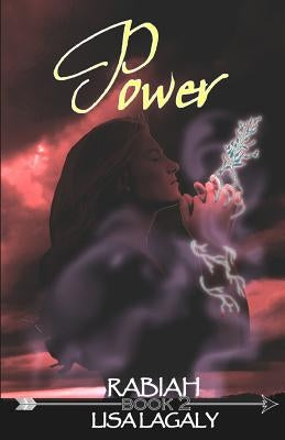 Rabiah: Power by Lagaly, Lisa