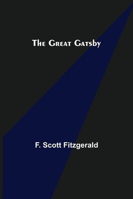 The Great Gatsby by Scott Fitzgerald, F.