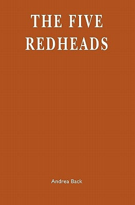 The Five Redheads by Back, Andrea