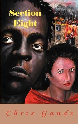 Section Eight by Gande, Chris