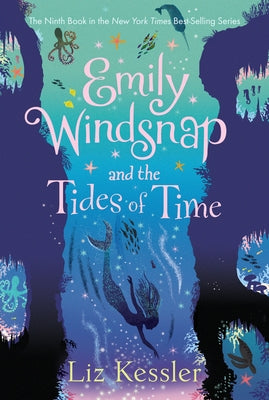 Emily Windsnap and the Tides of Time by Kessler, Liz