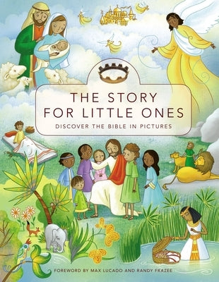 The Story for Little Ones: Discover the Bible in Pictures by Masse, Josée