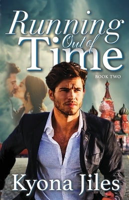 Running Out of Time by Jiles, Kyona
