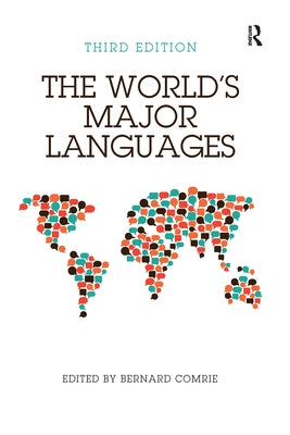 The World's Major Languages by Comrie, Bernard