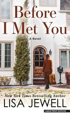 Before I Met You by Jewell, Lisa