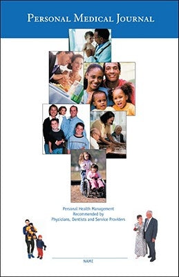 Personal Medical Journal by Life Cycle Publishing Inc