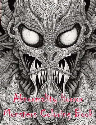 Abnormality Horror Monsters Coloring Book by Press, Creatureslikeus