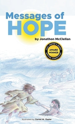 Messages of Hope by McClellan, Jonathon