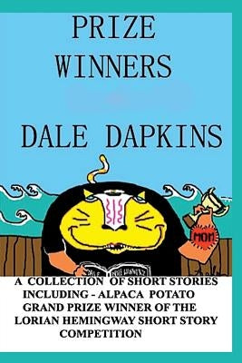 Prize Winners by Dapkins, Dale