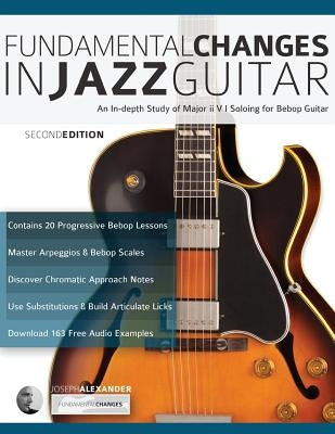 Fundamental Changes in Jazz Guitar by Alexander, Joseph