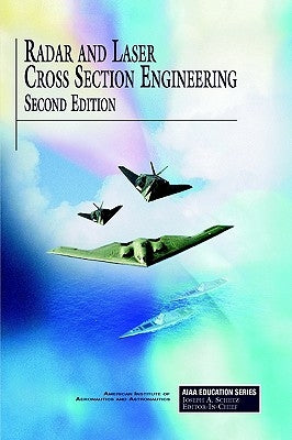 Radar and Laser Cross Section Engineering, Second Edition by Jenn, David C.