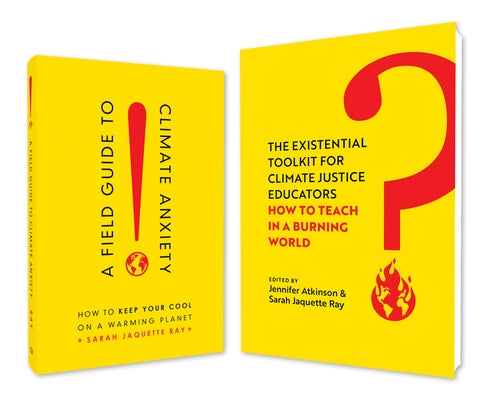 A Field Guide to Climate Anxiety and the Existential Toolkit: Teachable Bundle by Atkinson, Jennifer