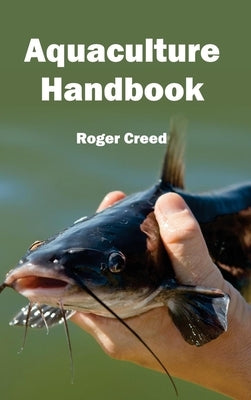 Aquaculture Handbook by Creed, Roger