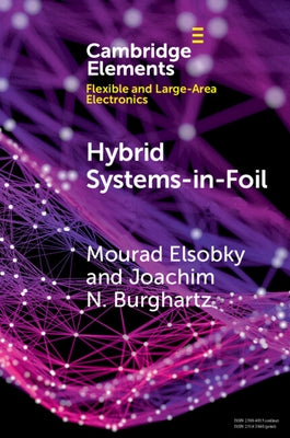 Hybrid Systems-in-Foil by Elsobky, Mourad