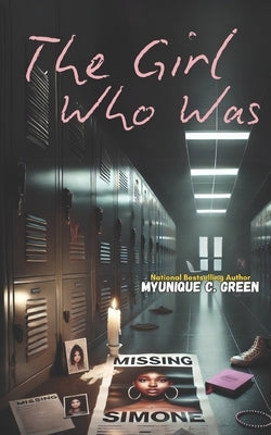 The Girl Who Was by Green, Myunique C.