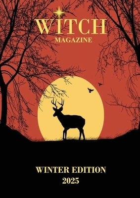 Witch Magazine - Winter Edition: Witch Magazine by Publications