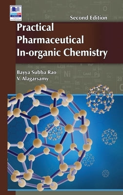 Practical Pharmaceutical In-Organic Chemistry by Rao, Bayya Subba