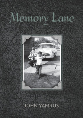 Memory Lane by Yamrus, John