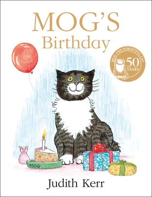 Mog's Birthday by Kerr, Judith