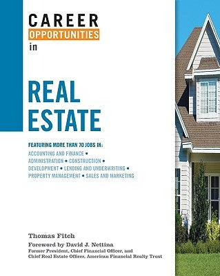 Career Opportunities in Real Estate by Fitch, Thomas P.