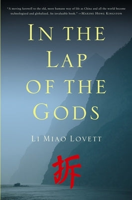In the Lap of the Gods by Lovett, Li Miao