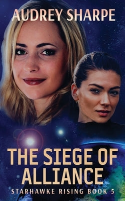The Siege of Alliance by Sharpe, Audrey