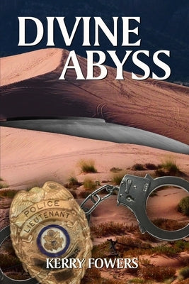Divine Abyss by Fowers, Kerry L.