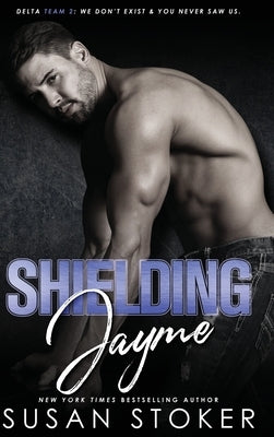 Shielding Jayme by Stoker, Susan