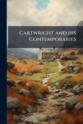Cartwright and his Contemporaries by Anonymous