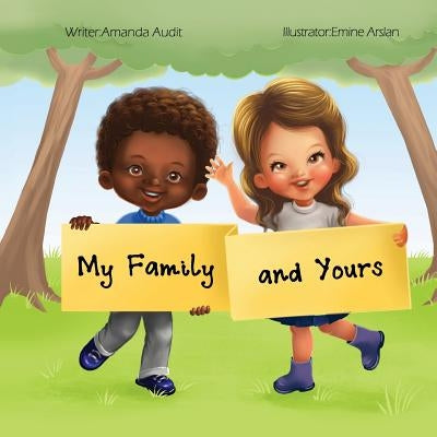 My Family and Yours by Audit, Amanda