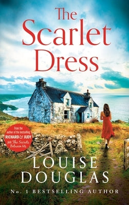 The Scarlet Dress by Douglas, Louise