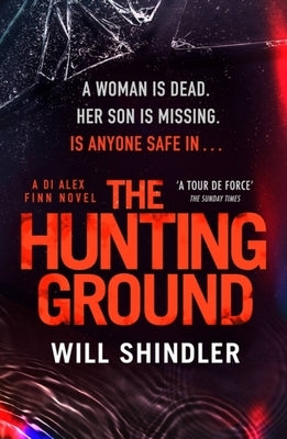 The Hunting Ground by Shindler, Will
