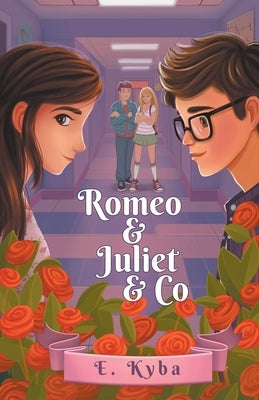 Romeo & Juliet & Co by Kyba, E.